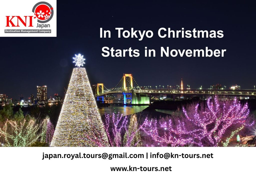 KNI Japan: In Tokyo, Christmas Starts in November